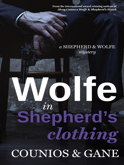 Title details for Wolfe in Shepherd's Clothing by David Gane - Available